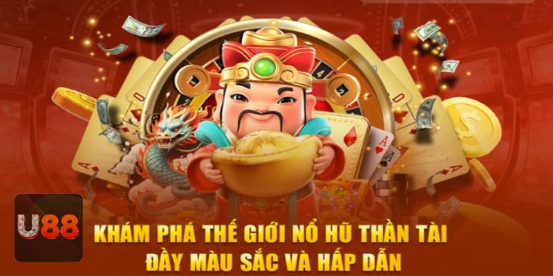 Nổ hũ U88 - Chia ngân sách rõ ràng để không bị cuốn theo cảm xúc